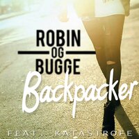 Backpacker - Robin og Bugge, Katastrofe