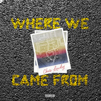 Where We Came From - Chris Landry