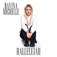 Hallelujah - Davina Michelle