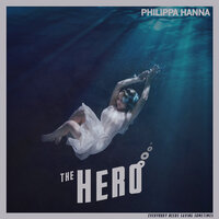 The Hero - Philippa Hanna