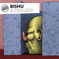 A Feeling - Bishu