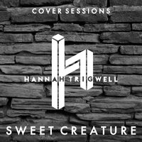 Sweet Creature - Hannah Trigwell