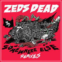 Where Are You Now - Zeds Dead, Dirtyphonics, Bright Lights