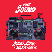 The Sound - Autoerotique, Major Lazer