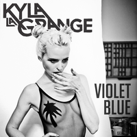Violet Blue - Kyla La Grange