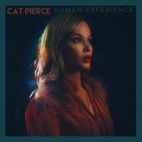 Human Experience - Cat Pierce