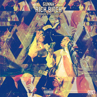 Rich Bitch - Gunna