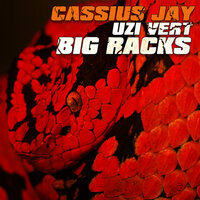 Big Racks - Cassius Jay, Lil Uzi Vert