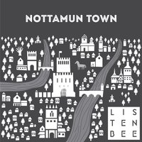 Nottamun Town - Listenbee, Mahalo