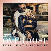 (Love) Overdose - Agnez Mo, Chris Brown, Juicy J