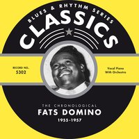 Would You (1-4-57) - Fats Domino