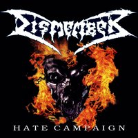 Hate campaign - Dismember