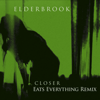 Closer - Elderbrook, Eats Everything