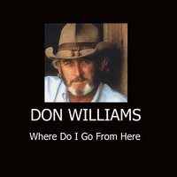 Take My Hand for a Little While - Don Williams