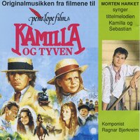 Kamilla Og Tyven - Morten Harket