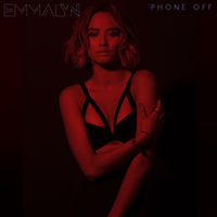 Phone Off - Emmalyn
