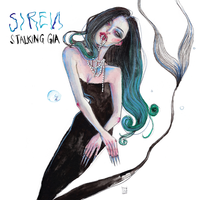 Siren - Stalking Gia