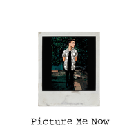 Picture Me Now - Gavin Haley