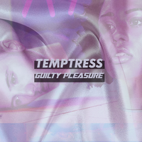 Guilty Pleasure - Temptress