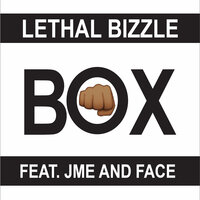 Box - Lethal Bizzle, JME, Face