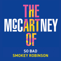 So Bad - Smokey Robinson