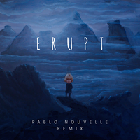 Erupt - Be The Bear, Pablo Nouvelle
