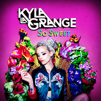 So Sweet - Kyla La Grange