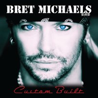 Lie to Me - Bret Michaels