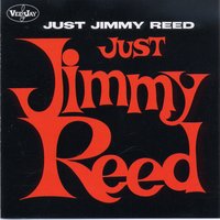 I'll Change That Too - Jimmy Reed