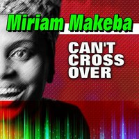 Where Does It End ? - Miriam Makeba