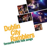 The Ballad Of St. Anne’s Reel - Dublin City Ramblers