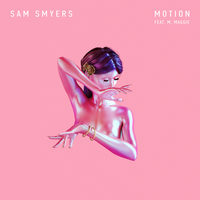 Motion - Sam Smyers, M. Maggie