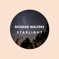 Starlight - Richard Walters