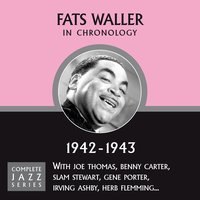 That's What The Bird Said To Me (09-16-43) - Fats Waller