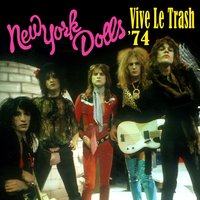 Bonus Track: You Can't Put Your Arms Around A Memory (Rare Studio Recording) - New York Dolls