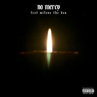 No Mercy - Lit Lords, Milano The Don