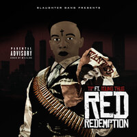 Red Redemption - SG Tip, Young Thug