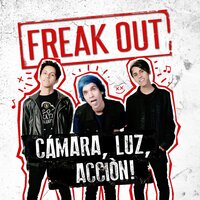 Si Te Vas - Freak Out