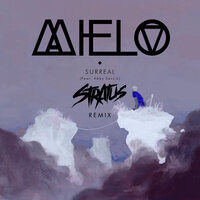 Surreal - Remix - Mielo, Stratus, Abby Sevcik