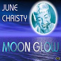 I Can't Believe That Your In Love - June Christy