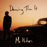 Dancing Thru It - Mr Hudson