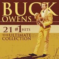 Streets of Bakersfield (with Dwight Yoakam) - Buck Owens, Dwight Yoakam
