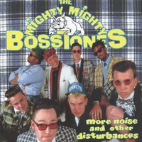 Bad In Plaid - The Mighty Mighty Bosstones