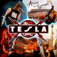 I Wanna Live - Tesla