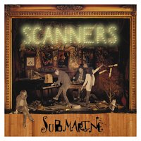 We Never Close Our Eyes - Scanners