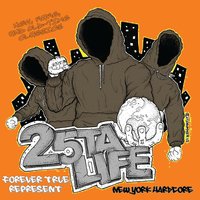 I'm Your Enemy / Fuck You - 25 Ta Life