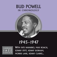 Somebody Loves You (01-10-47) - Bud Powell