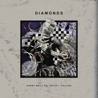 Diamonds - Lil Yachty, Danny Wolf, Pollari