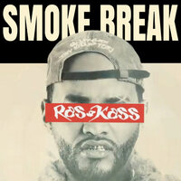 Smoke Break - Ras Kass