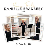 Slow Burn - Danielle Bradbery